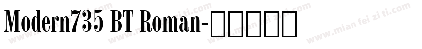 Modern735 BT Roman字体转换